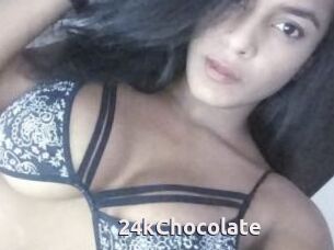 24kChocolate