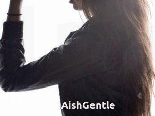 AishGentle