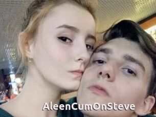 AleenCumOnSteve