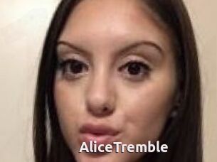 AliceTremble
