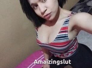 Amaizingslut