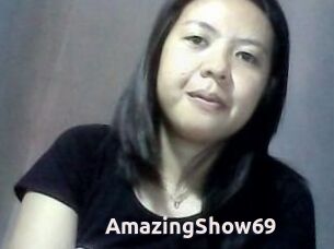 AmazingShow69