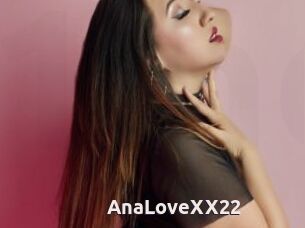 AnaLoveXX22