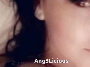 Ang3Licious