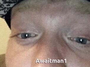 Awaitman1