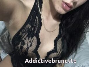 Addictivebrunette