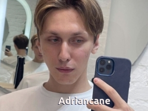 Adriancane