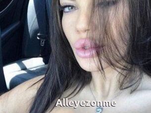 Alleyezonme