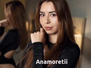 Anamoretii
