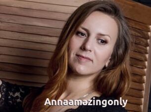 Annaamazingonly