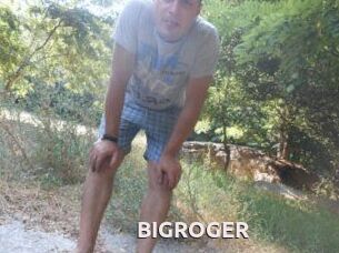 BIGROGER