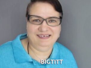BIGTITT