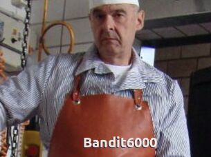 Bandit6000