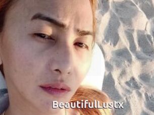 BeautifulLustx