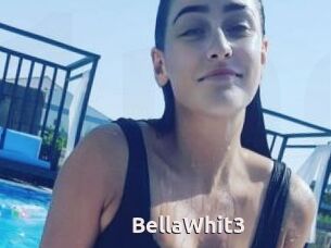 BellaWhit3
