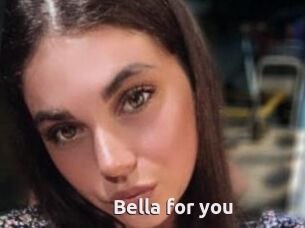 Bella_for_you
