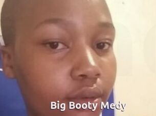 Big_Booty_Medy