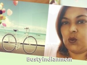 Bustyindianmom
