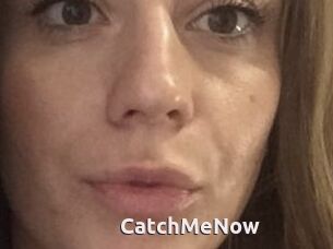 CatchMeNow
