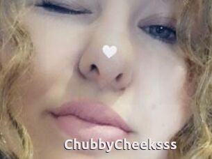 ChubbyCheeksss