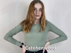 Catehenwood