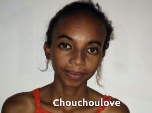 Chouchoulove
