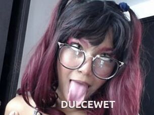 DULCEWET