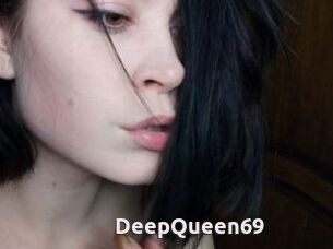 DeepQueen69