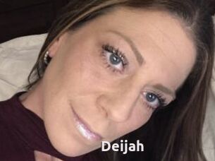 Deijah