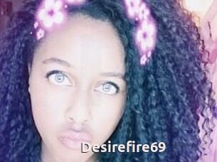 Desirefire69