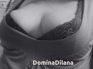 DominaDilana