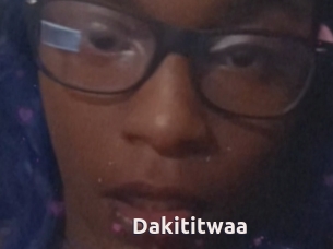 Dakititwaa