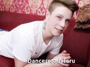 Dancerreadyforu