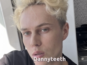 Dannyteeth