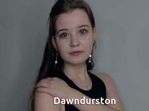 Dawndurston