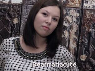 Dearmariacute