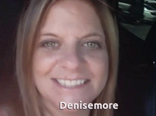 Denisemore