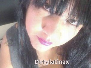 Dirtylatinax