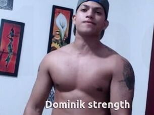 Dominik_strength