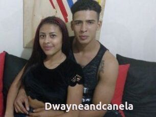 Dwayneandcanela