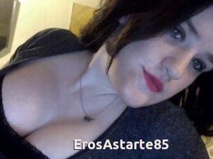 ErosAstarte85