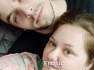Erratic