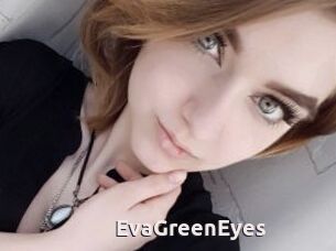 EvaGreenEyes