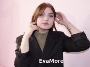 EvaMore