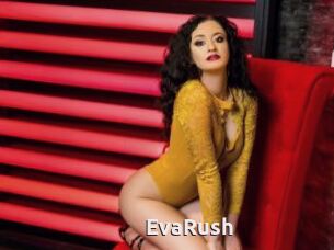 EvaRush