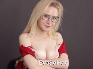EvaSoHot