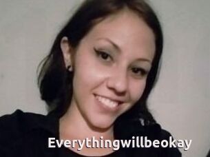 Everythingwillbeokay