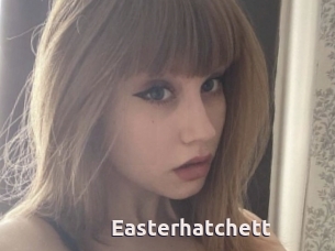 Easterhatchett