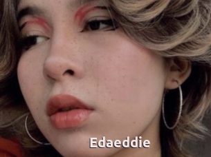 Edaeddie