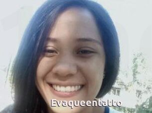 Evaqueentatto